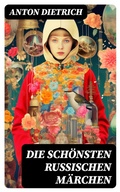 Cover: Die sch&ouml;nsten russischen M&auml;rchen - DigiCat