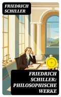Cover: Friedrich Schiller: Philosophische Werke - DigiCat