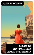 Cover: BIARRITZ: Historischer Abenteuerroman - DigiCat