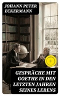 Cover: Gespr&auml;che mit Goethe in den letzten Jahren seines Lebens - DigiCat