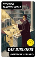 Cover: Die Discorsi (Deutsche Ausgabe) - DigiCat