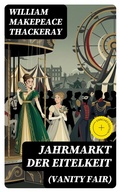 Cover: Jahrmarkt der Eitelkeit (Vanity Fair) - DigiCat