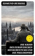 Cover: Die Krisis des europ&auml;ischen Menschentums und die Philosophie - DigiCat