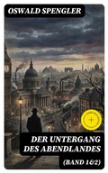Cover: Der Untergang des Abendlandes (Band 1&2) - DigiCat