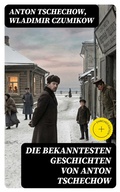 Cover: Die bekanntesten Geschichten von Anton Tschechow - DigiCat