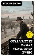 Cover: Gesammelte Werke von Stefan Zweig - DigiCat