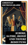 Cover: Scherz, Satire, Ironie und tiefere Bedeutung - DigiCat