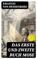 Cover: Das Erste und Zweite Buch Mose - DigiCat