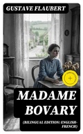 Cover: Madame Bovary (Bilingual Edition: English-French) - DigiCat