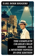Cover: The Complete Charlie Chan Series - All 6 Mystery Novels in One Edition - DigiCat