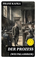 Cover: Der Prozess (Weltklassiker) - DigiCat