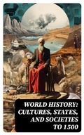 Cover: World History: Cultures, States, and Societies to 1500 - DigiCat