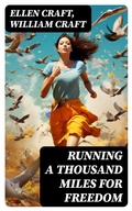 Cover: Running a Thousand Miles for Freedom - DigiCat