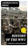 Cover: History of the WW1  (Complete 6 Volume Edition) - DigiCat