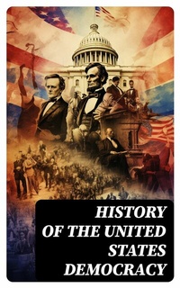 Abbildung von: History of the United States Democracy - DigiCat