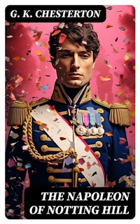 Abbildung von: The Napoleon of Notting Hill - DigiCat