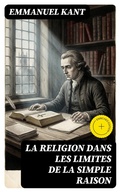 Cover: La religion dans les limites de la simple raison - DigiCat