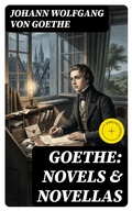 Cover: Goethe: Novels & Novellas - DigiCat