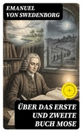 Cover: &Uuml;ber das Erste und Zweite Buch Mose - DigiCat