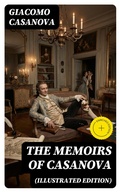 Cover: The Memoirs of Casanova (Illustrated Edition) - DigiCat