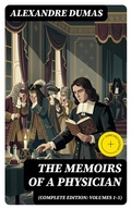 Cover: The Memoirs of a Physician (Complete Edition: Volumes 1-5) - DigiCat