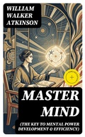 Cover: Master Mind (The Key to Mental Power Development & Efficiency) - DigiCat