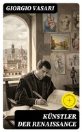 Cover: K&uuml;nstler der Renaissance - DigiCat