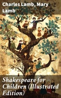 Cover: Shakespeare for Children (Illustrated Edition) - Good Press