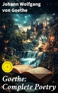 Cover: Goethe: Complete Poetry - Good Press