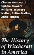 Cover: The History of Witchcraft in America - Good Press