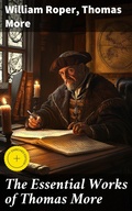 Cover: The Essential Works of Thomas More - Good Press
