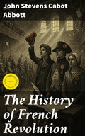 Cover: The History of French Revolution - Good Press
