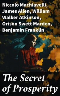 Enlarge image Cover: The Secret of Prosperity - Good Press