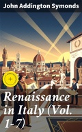 Cover: Renaissance in Italy (Vol. 1-7) - Good Press