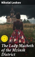 Cover: The Lady Macbeth of the Mzinsk District - Good Press