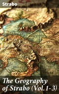 Cover: The Geography of Strabo (Vol.1-3) - Good Press