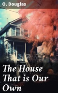 Cover: The House That is Our Own - Good Press