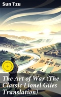 Cover: The Art of War (The Classic Lionel Giles Translation) - Good Press