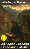 Cover: An Apache Campaign In The Sierra Madre - Good Press
