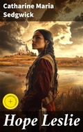Cover: Hope Leslie - Good Press