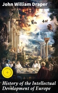 Cover: History of the Intellectual Development of Europe - Good Press