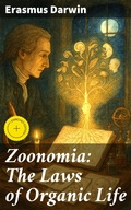 Cover: Zoonomia: The Laws of Organic Life - Good Press