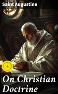 Cover: On Christian Doctrine - Good Press