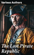 Cover: The Lost Pirate Republic - Good Press