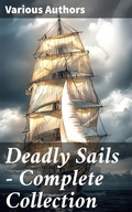 Cover: Deadly Sails - Complete Collection - Good Press