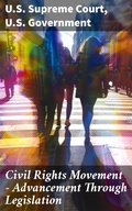 Cover: Civil Rights Movement - Advancement Through Legislation - Good Press