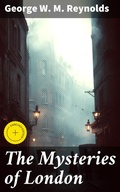 Cover: The Mysteries of London - Good Press