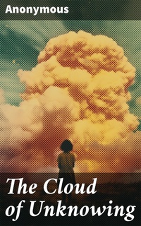 Enlarge image Cover: The Cloud of Unknowing - Good Press