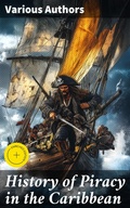 Cover: History of Piracy in the Caribbean - Good Press