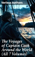 Cover: The Voyages of Captain Cook Around the World (All 7 Volumes) - Good Press